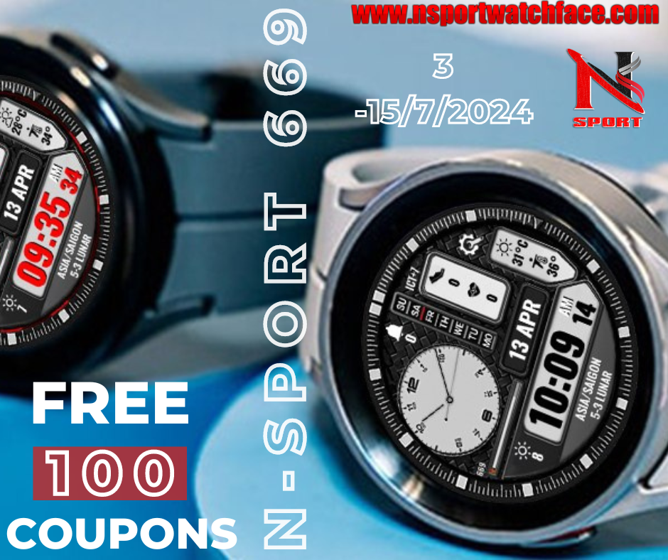 Big Gift- 100 Coupons Free N-Sport 669 Watch Face - N-Sport Watch Face