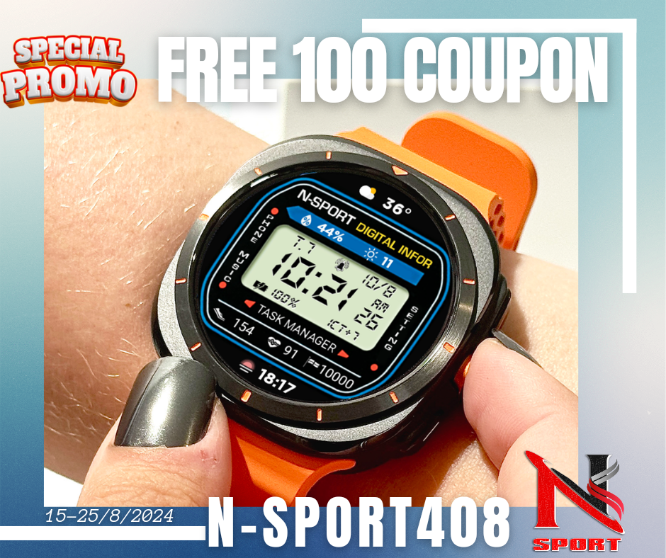 Exclusive Offer: Get 100 Complimentary N-Sport 408 Watch Face Coupons -Samsung Galaxy Watch Ultra/.Watch7/6/5/4 - N-Sport Watch Face