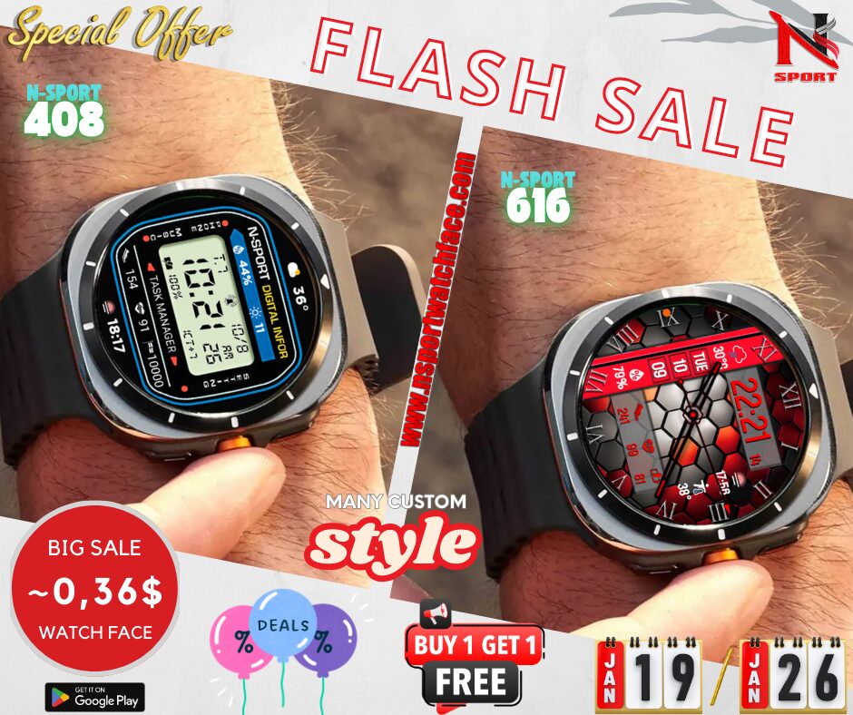 Big Sale: N-Sport Watch Face 408 & 616 (Jan 19 – Jan 26) - N-Sport Watch Face