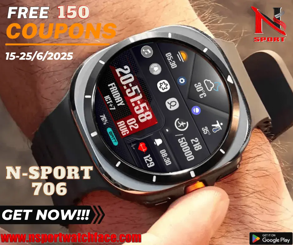 Special Promotion: Get 150 Free Coupons For The N-Sport706 Dial App N-Sport Watch Face – Limited Time Only! - N-Sport Watch Face